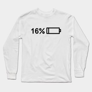 Birthday! Happy Sweet 16 Long Sleeve T-Shirt